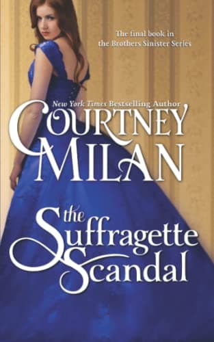 The Suffragette Scandal (The Brothers Sinister Book 4)