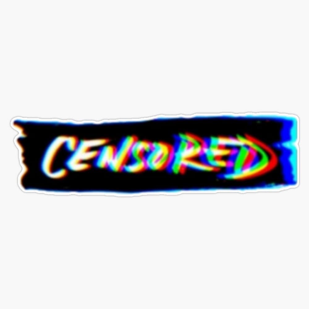 Censored Sticker Vinyl Decal Bumper Sticker 5"