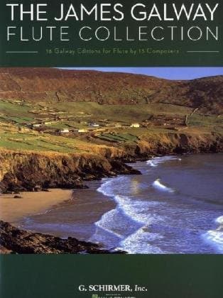 The James Galway Flute Collection: 18 Galway Editions for Flute by 13 Composers Flute and Piano