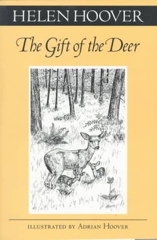 Gift of the Deer (Fesler-Lampert Minnesota Heritage)