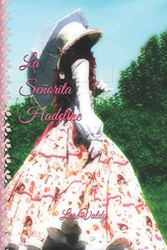 La señorita Hadeline