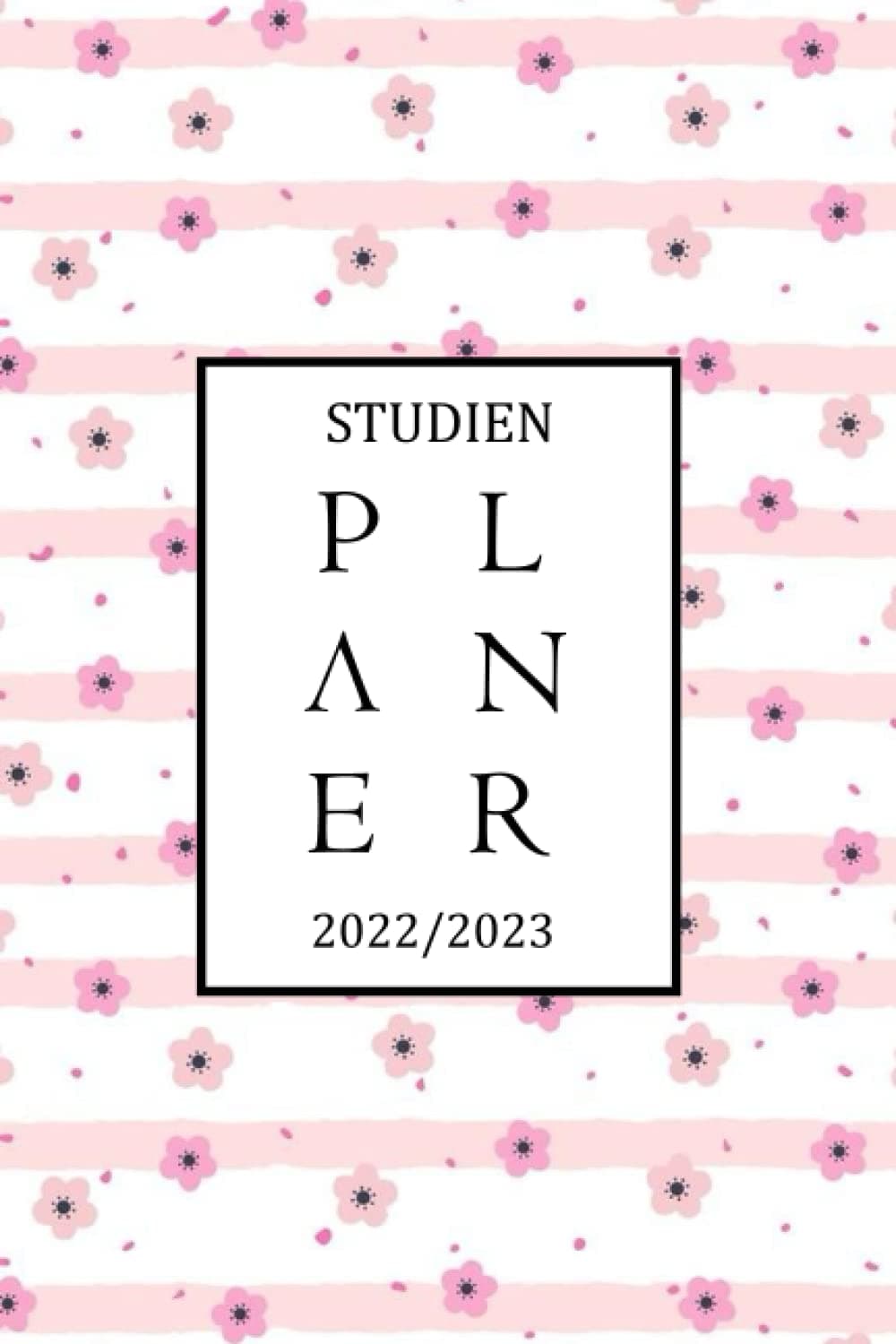 Studienplaner 2022/2023: Studium Kalender für 22/23 (German Edition)