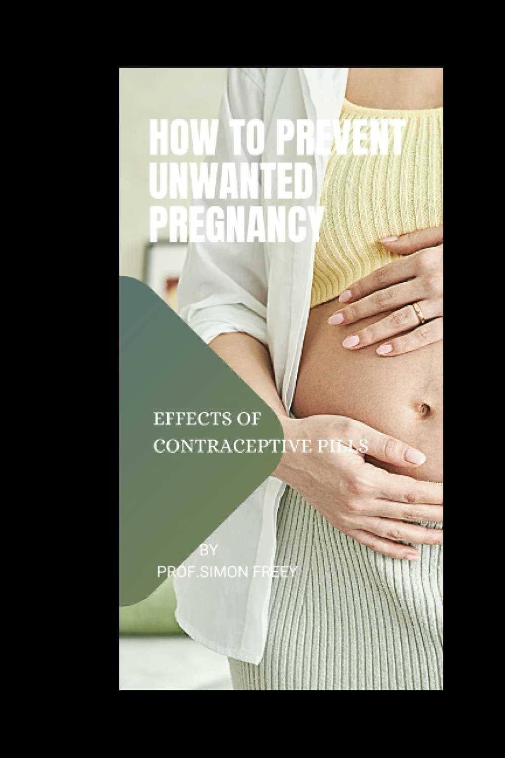How to prevent unwanted pregnancy: effects of contraceptive pills