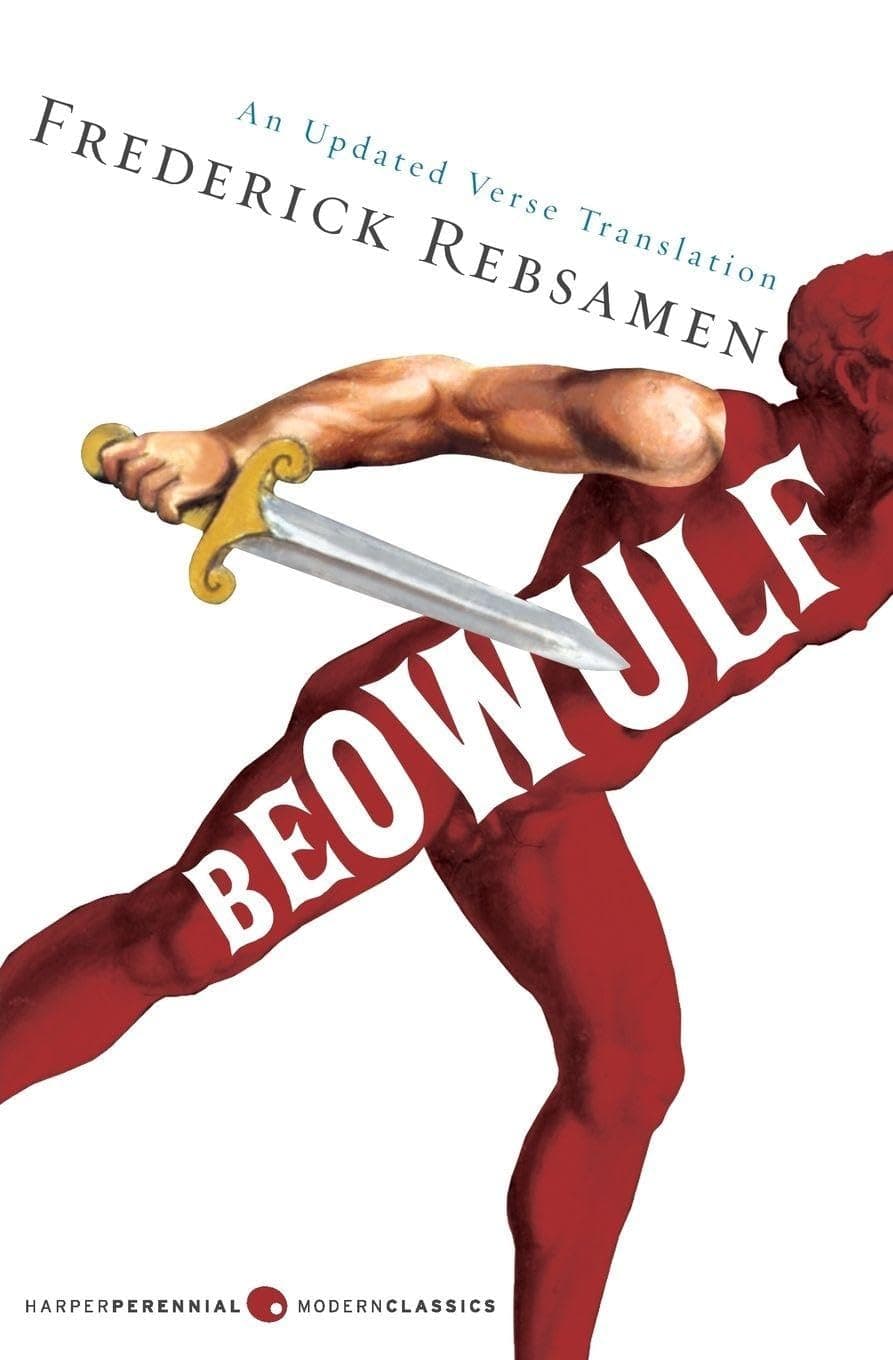 Beowulf: An Updated Verse Translation – An Acclaimed Anglo-Saxon Epic of Bravery, Battle, and the Monster Grendel (Perennial Classics)
