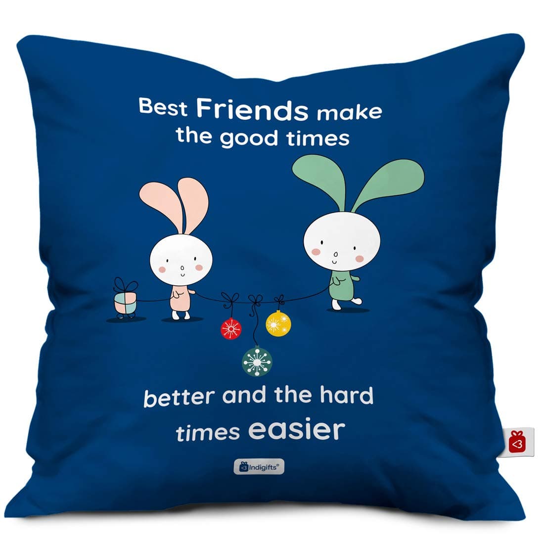 Indigifts Birthday Friends Make Good Times Better Printed Satin 16X16 Inch Cushion Cover for Best Friend-Roommate-Buddy-Dost (Blue)