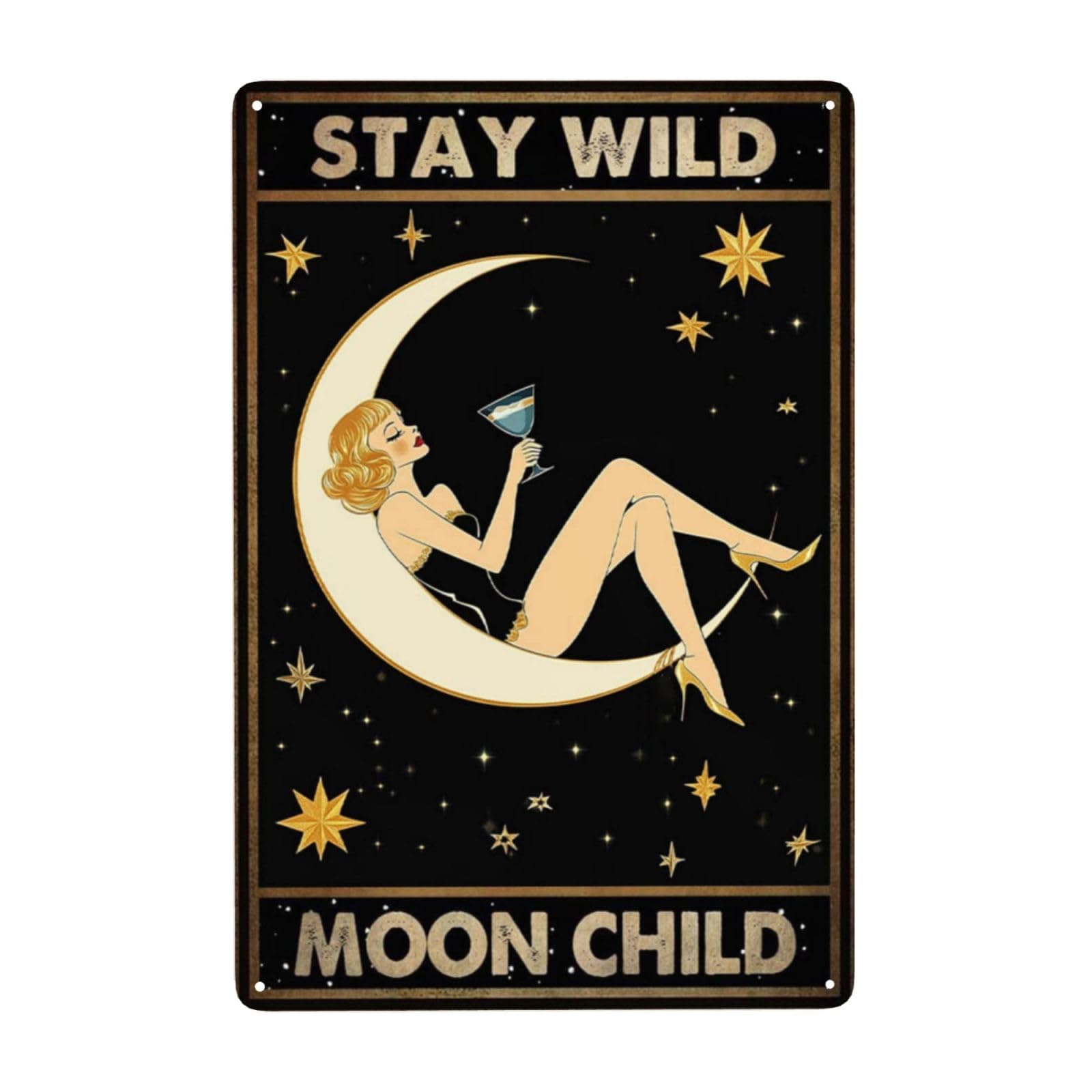 Stay Wild Moon Child Tin Sign Vintage Metal Wall Art for Home, Bar, Cafe, or Lounge Retro Decor 8 x 12 inches