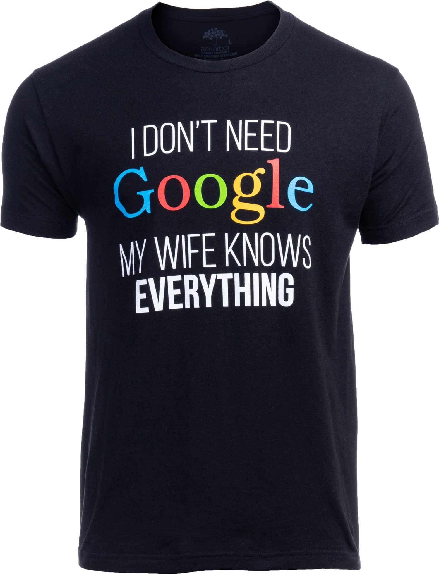 My Wife Knows Everything! | Funny Husband Dad Groom T-Shirt
