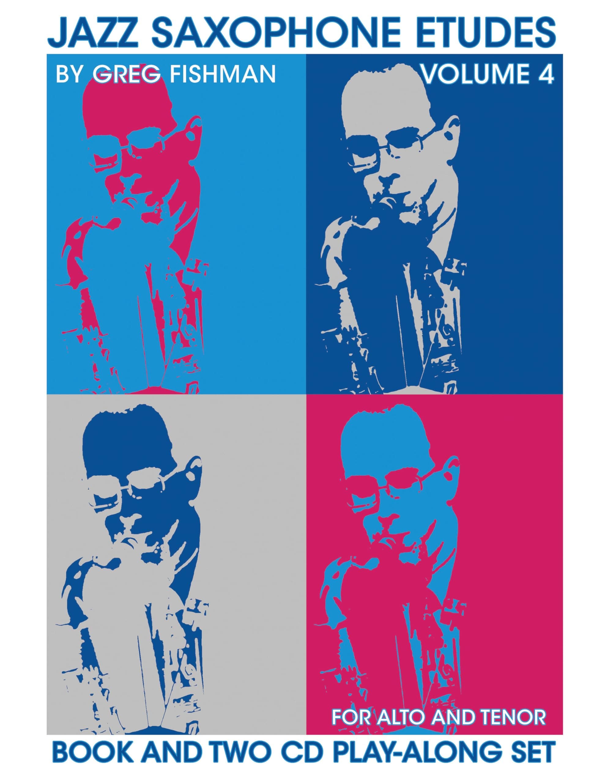 Jazz Saxophone Etudes Volume 4 Paperback – July 31, 2015