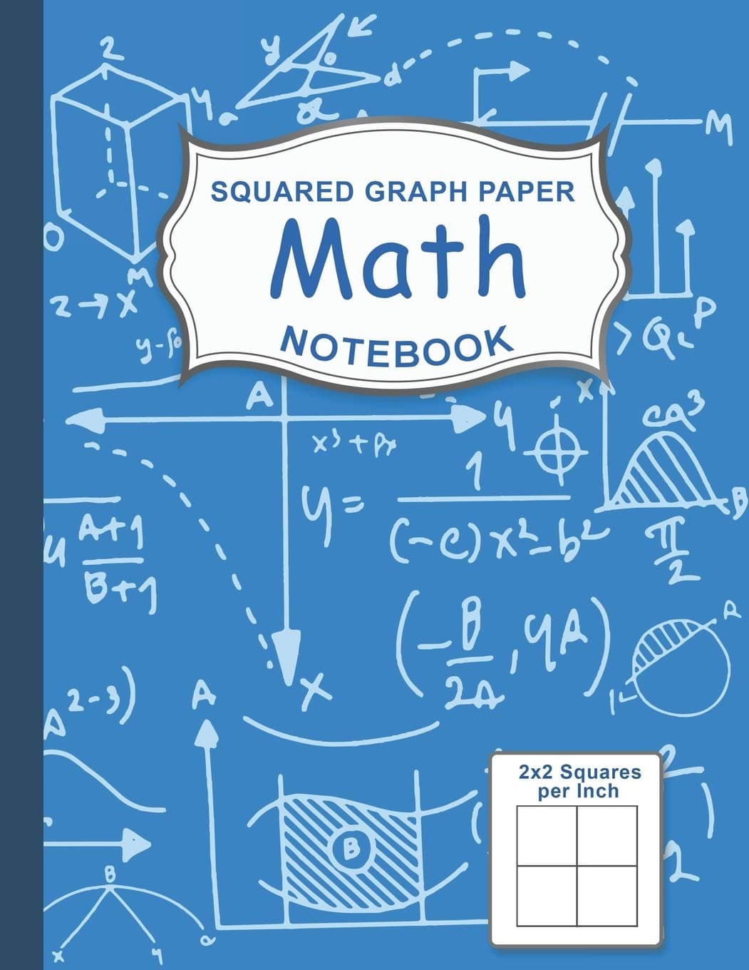 Graph Paper Math Squared Notebook: Graph Paper For Kids Large 1/2 Inch Squares (Graph Paper Notebook 1/2 Inch Squares)