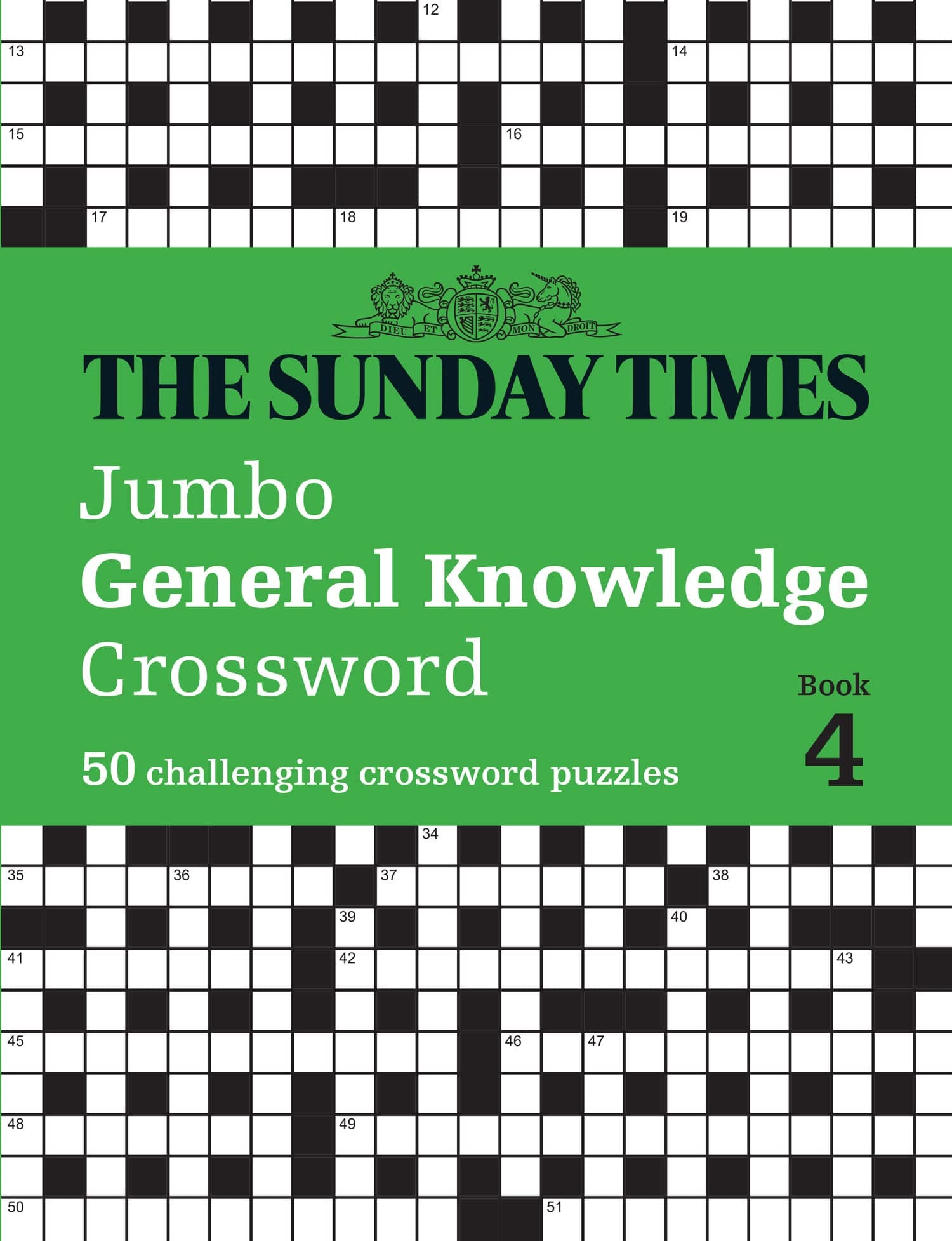 The Sunday Times Jumbo General Knowledge Crossword Book 4: 50 challenging crossword puzzles (Sunday Times Puzzle Books)