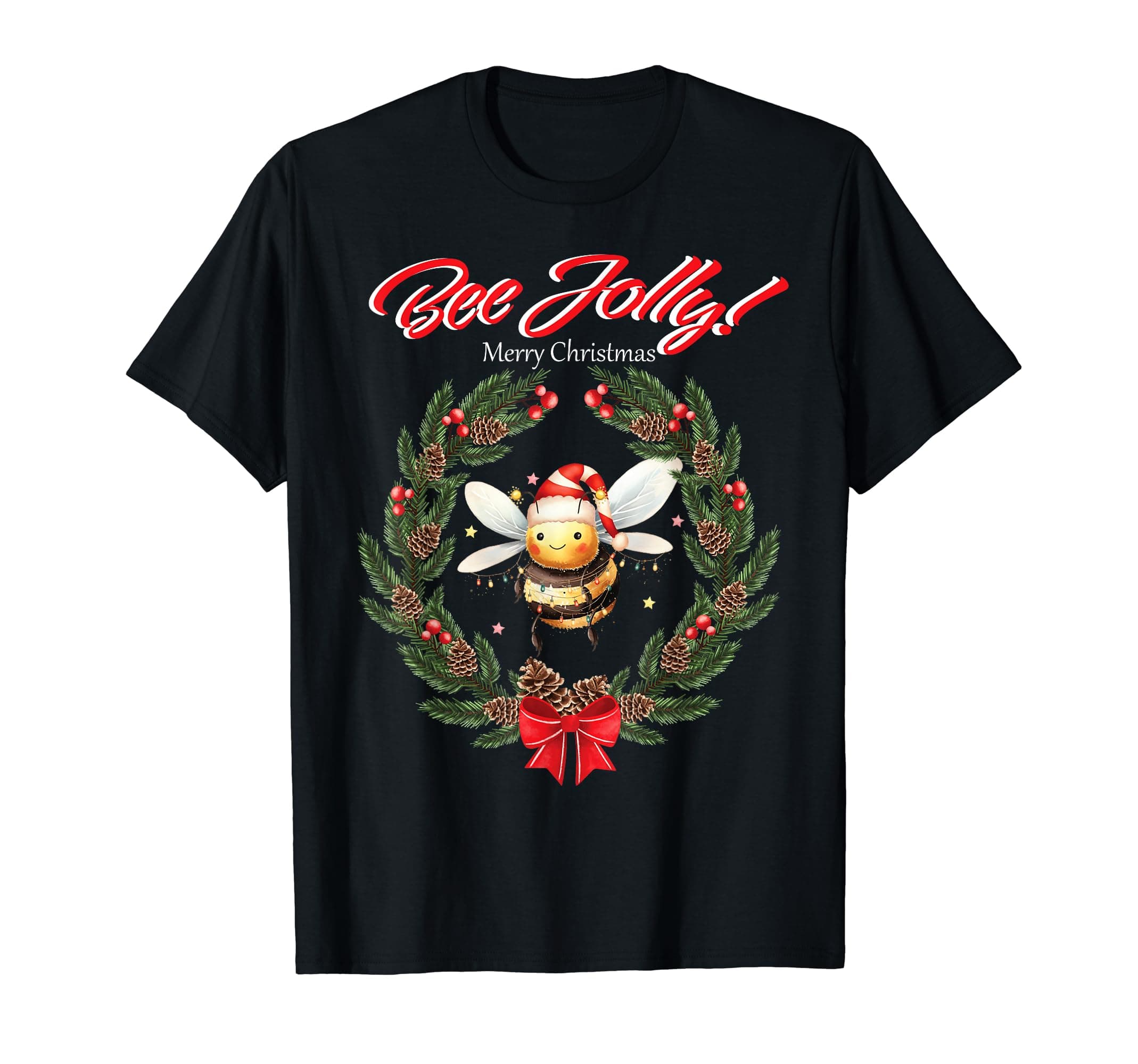 Bee Jolly Holiday Christmas Bee T-Shirt