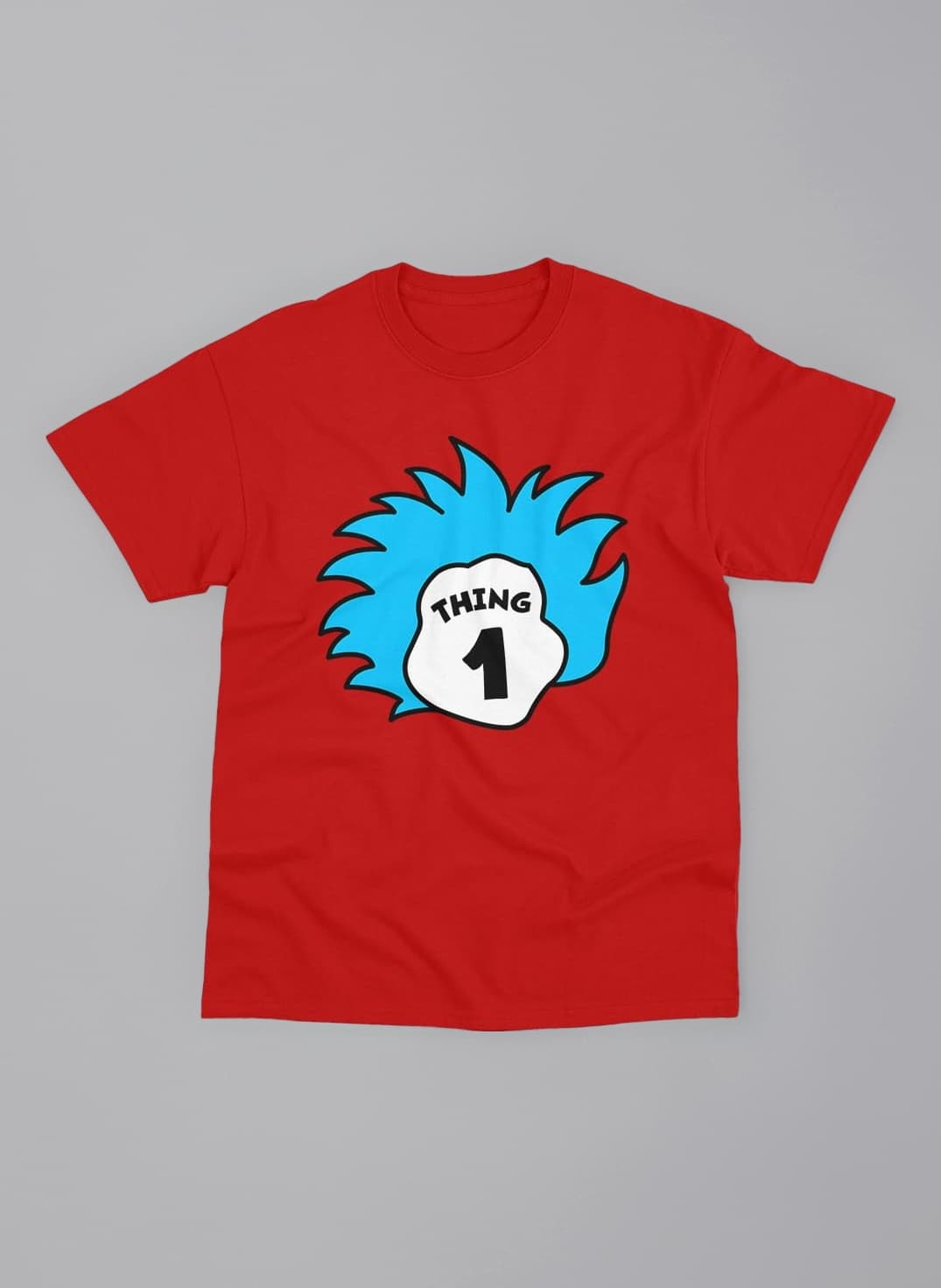 Thing 1 Inspired Book Day Adults & Kids T-Shirt