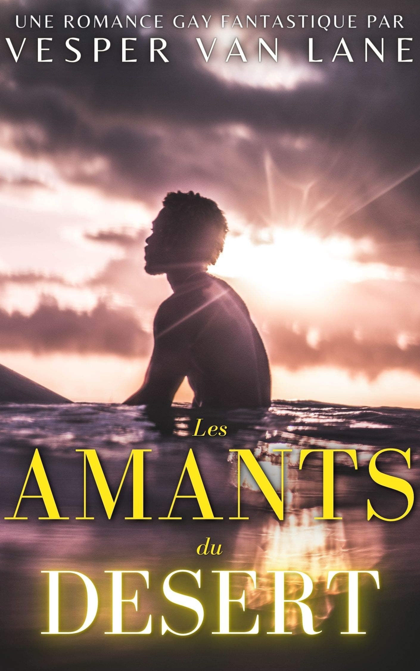 Les amants du désert: une romance gay fantastique (French Edition)