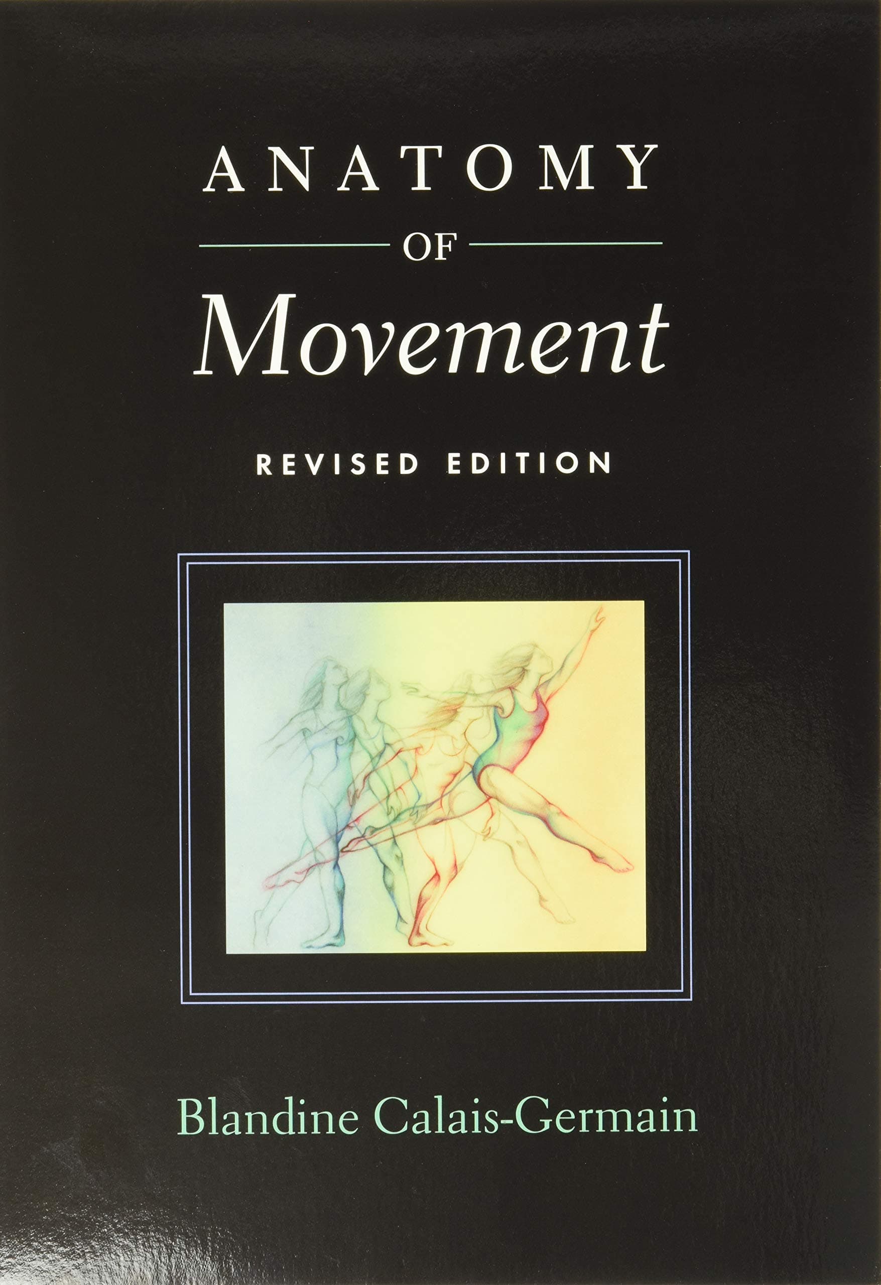 Eastland Press Anatomy of Movement