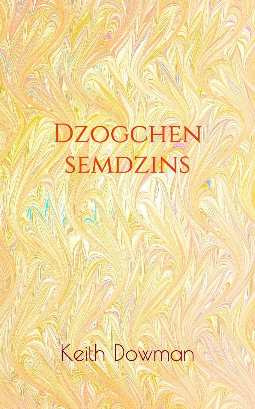 Dzogchen Semdzins: 2 (Dzogchen Teaching Series) Paperback – January 18, 2020