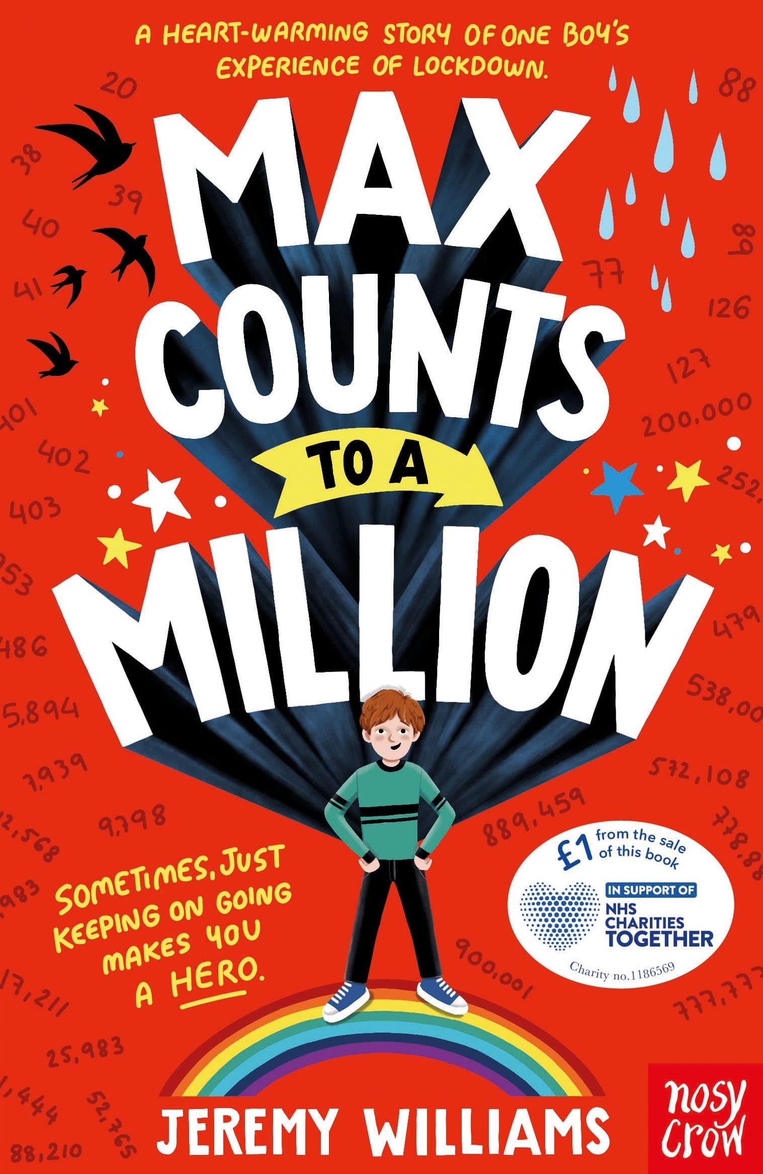 Nosy Crow Max Counts to a Million: A funny, heart-warming story about one boy’s experience of lockdown