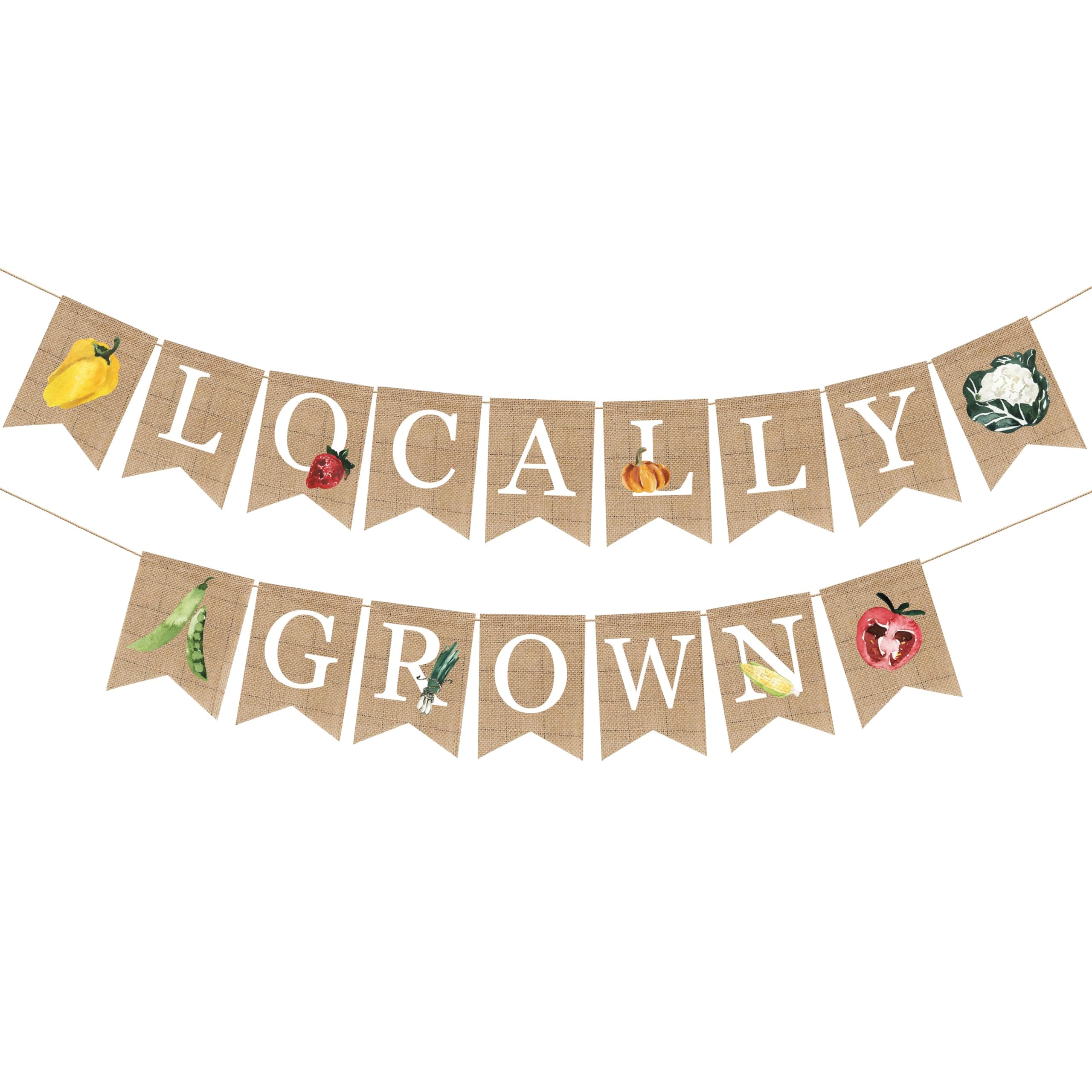 Locally Grown Banner Burlap Bunting Garland for Kids Farmers Market Produce Stand Baby Shower Wedding or Gardener Theme Farm Party Photo Backdrop
