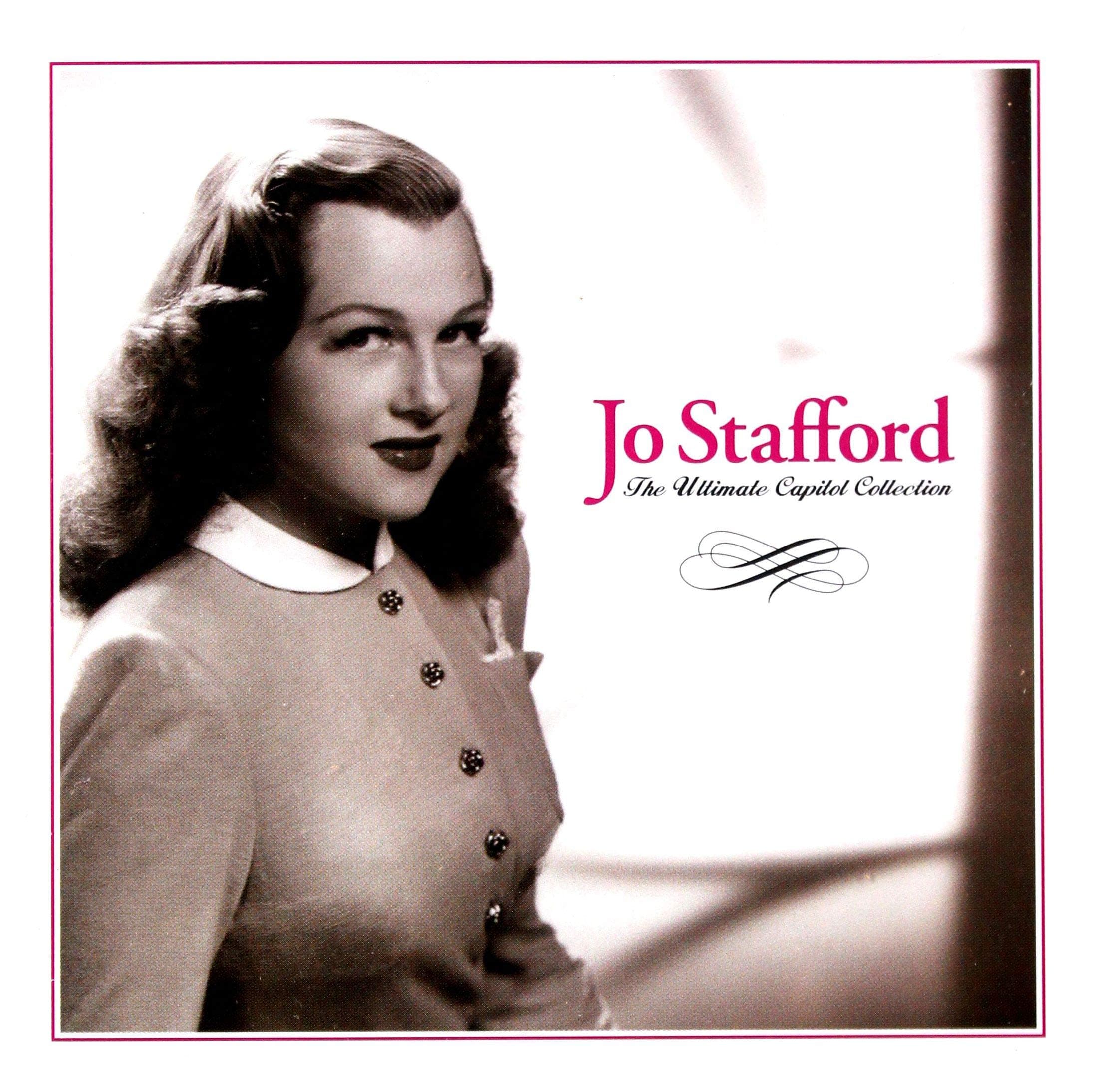 Jo Stafford: The Ultimate Capitol Collection