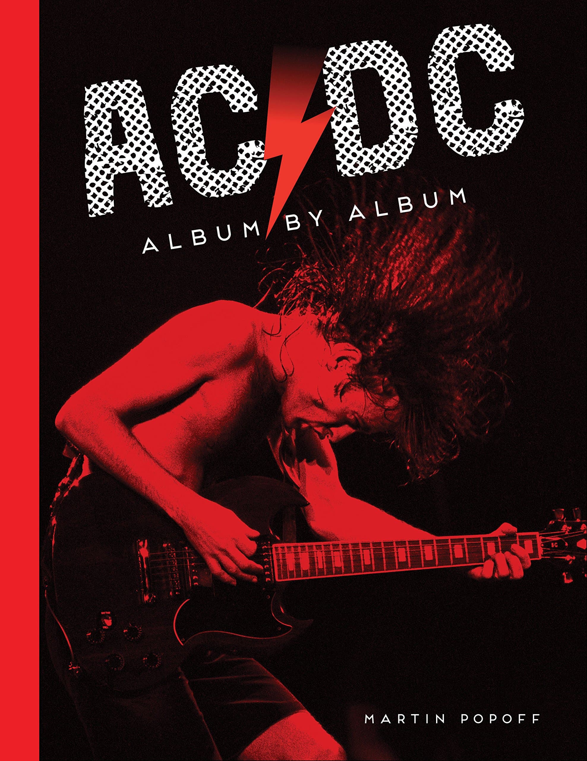 AC/DC: Album by Album Hardcover – 21 Nov. 2017