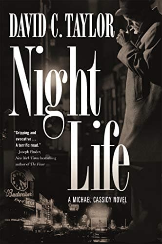 Night Life: A Michael Cassidy Novel (Michael Cassidy (1))