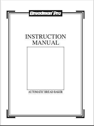 Instruction Manual for Breadman Bread Machine Maker Instruction Manual (Model: TR700) Reprint