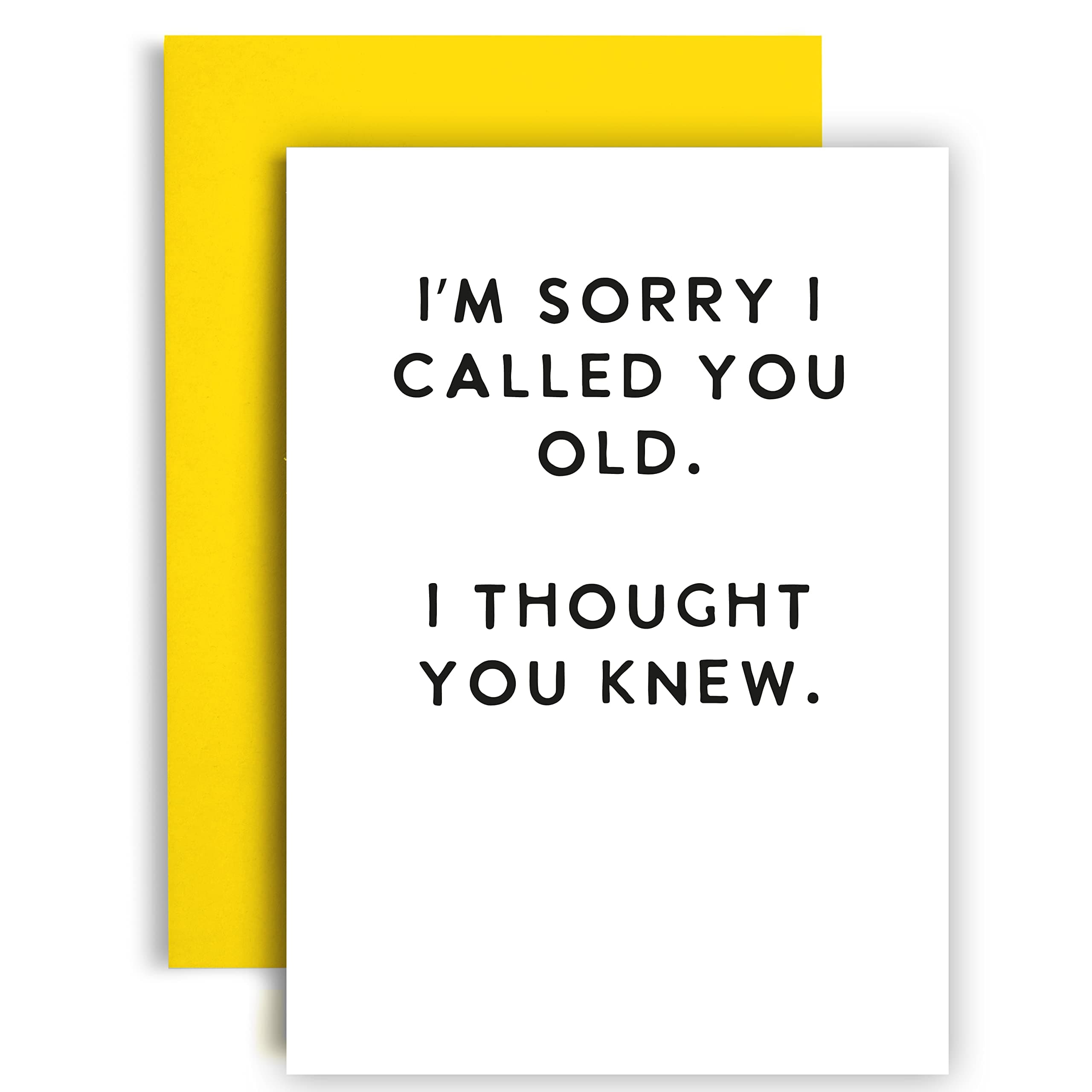 Huxters Funny Birthday Card for him – Happy Birthday Cards for Him and Her – Gifts for friends men and women - Card for Dad, Brother, Uncle, Family Male friend - A5 (Sorry I called you Old)