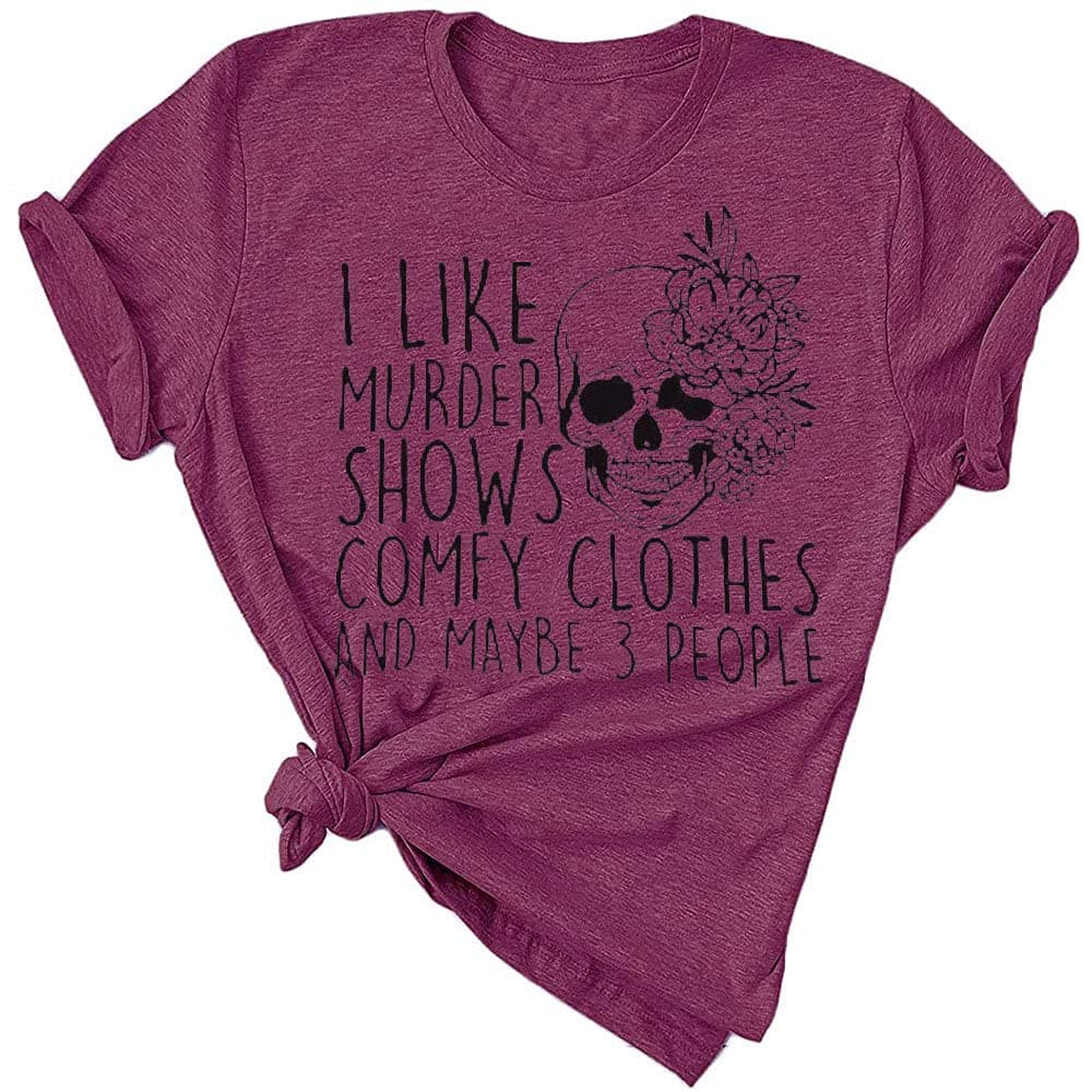 LaibaoWomen Novelty Shirt I Like Murder Shows Friends Horror Tee Maybe 3 People Funny Graphic Casual Athletic Tops