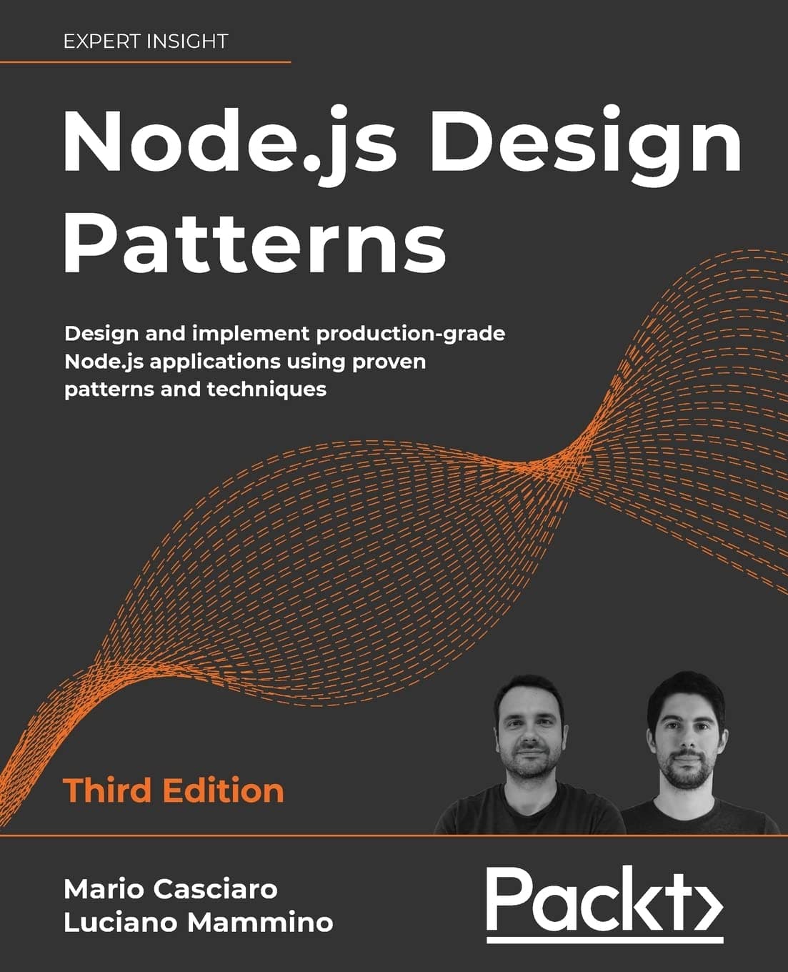 Node.js Design Patterns: and implement production-grade applications using proven patterns techniques, 3rd Edition