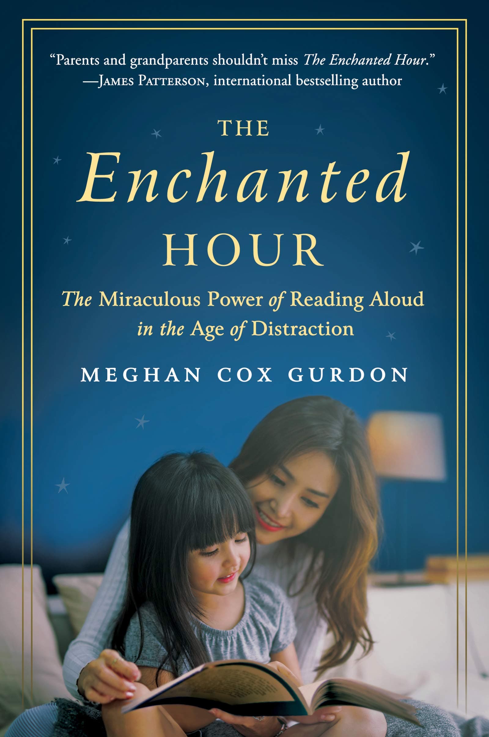 The Enchanted Hour: The Miraculous Power of Reading Aloud in the Age of Distraction – A Neuroscience Guide for Parents on Brain Development and Family Bonds